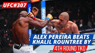 Alex Pereira vs Khalil Rountree Jr 🔥  UFC 307 Light Heavyweight Title Fight  Full Breakdown [upl. by Lay869]