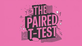 The Paired ttest [upl. by Silver]