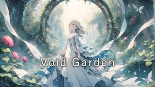 Void Garden－SleepWorkChillStudylofi Music【Five Lofi】 [upl. by Bullion578]