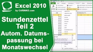 Stundenzettel Zeiterfassung in Excel erstellen Teil 2  Autom Datumsanpassung  carinkocom [upl. by Garson]