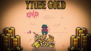 YTUBE GOLD [upl. by Constancy974]