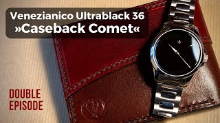 A Classy Team Venezianico Redentore Ultrablack 36 amp The Caseback Comet Watch Review [upl. by Lednyk]