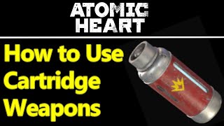 Atomic Heart how to use cartridge guns [upl. by Boy]