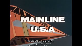 MAINLINE USA VINTAGE RAILROAD MOVIE 70882 [upl. by Anairotciv]