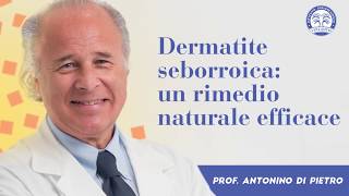 Dermatite Seborroica i rimedi  I consigli dei dermatologi dellIstituto Dermoclinico Vita Cutis [upl. by Lesser152]