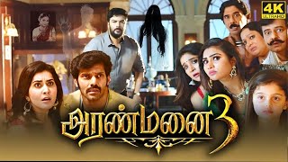 Aranmanai 3 Full Movie in Tamil Facts and Review  Arya  Sundar C  Raashii Khanna  Andrea [upl. by Marylee]