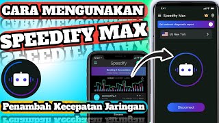 Cara Mengunakan Speedify Max [upl. by Namajneb665]