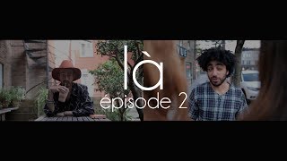 là  Roman Frayssinet  Épisode 2 [upl. by Camarata]