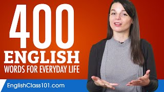 400 English Words for Everyday Life  Basic Vocabulary 20 [upl. by Eremahs]