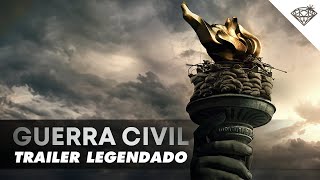 GUERRA CIVIL  Trailer Oficial Legendado [upl. by Ewart]