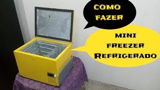 Como construir um mini freezer Refrigerado [upl. by Nylyram313]