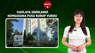 Yahya Kaptan’da apartman yöneticisi komşusuna pusu kurdu  Nokta Gazetesi [upl. by Mont393]