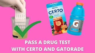 Certo Drug Test Hack How to pass a drug test with Certo and Gatorade [upl. by Styles]