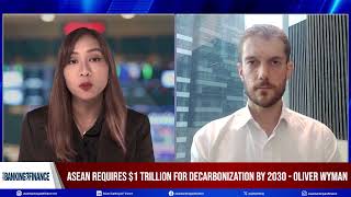 ABF x Oliver Wyman ASEAN requires 1 trillion for decarbonization by 2030  Oliver Wyman [upl. by Peatroy]