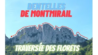 Dentelles de Montmirail  traversée des Florets [upl. by Atiekal668]