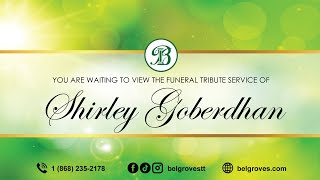 Shirley Goberdhan Tribute Service [upl. by Notserc904]