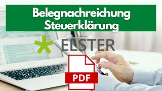 Elster Online Finanzamt 💡Belegnachreichung zur Steuerklärung  PDF Dateien [upl. by Pepe]