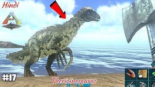 17 Taming a theri Ark survival evolved Hindi gameplay arksurvivalevolved [upl. by Hasile]