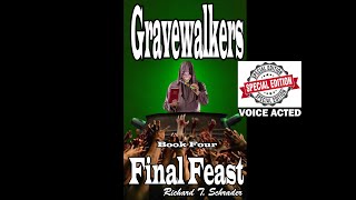 Gravewalkers Book Four  Final Feast  Unabridged Audiobook  Voice Acted  CC [upl. by Acissj870]