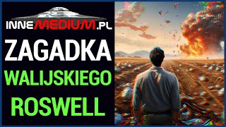 Walijskie Roswell UFO pozaziemskiego pochodzenia z 1983 roku [upl. by Adaiha]