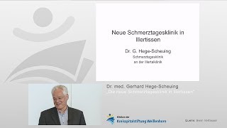 Schmerztagesklinik in Illertissen  Dr med G HegeScheuing  Kliniken der Kreisspitalstiftung [upl. by Herwick]