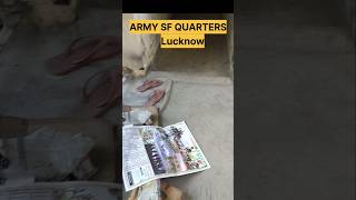 Army 🪖 SF quarters 🏤 Lucknowarmyquarter lucknow lucknowcity army armylovershorts trending [upl. by Tterag]