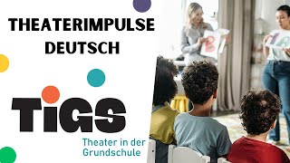 Theaterimpulse Grundschule  Deutsch [upl. by Simona]