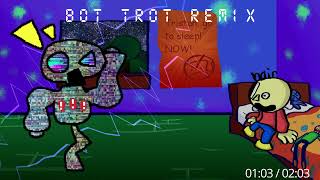 Bot Trot Remix by me nightmangle82 yes [upl. by Eicaj776]