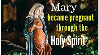 Mary became pregnant through the Holy Spirit  Mathew 1 18 [upl. by Amleht]