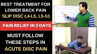 Lower back pain Treatment slipped disc L4L5 Prolapsed disc Pain Relief in 3 Days MUST FOLLOW [upl. by Akkim665]