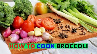 HOW TO COOK BROCCOLI RECIPE AT HOME POWERFUL BROCCOLI EASY SAUTEED VEGETABLES [upl. by Oilla]