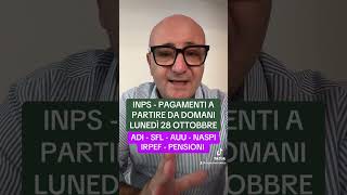 🛑INPS PAGA 2810 👉ADI  SFL  AUU NASPI  IRPEF  PENSIONI youtube youtubeshorts shorts [upl. by Nihsfa]