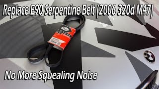 How To Replace Your Serpentine Belt Bmw E90 320d M47 [upl. by Lita]