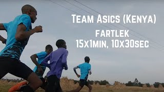 Asics Chojo Project Kenya  Fartlek  15x1min 10x30sec [upl. by Anin199]