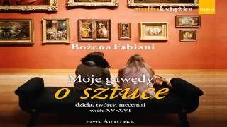 ★★★ Moje Gawędy O Sztuce  Audiobook [upl. by Letsyrhc]