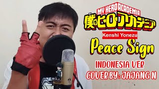 Kenshi Yonezu Peace Sign Indonesia Cover By JajangN [upl. by Parik]