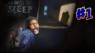 GOTTA SAVE MOMMY  Among The Sleep  Gameplay 1 [upl. by Bathsheba848]