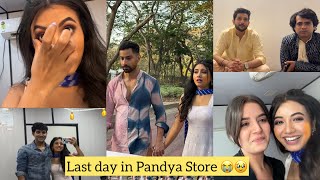 Last day shoot in Pandya store Got emotional 🥹😭 [upl. by Enilhtak]