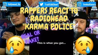 Rappers React To Radiohead quotKarma Policequot [upl. by Acisej683]