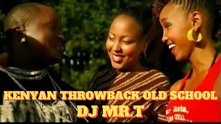 KENYAN THROWBACK OLD SCHOOL LOCAL VIDEO MIX  DJ MR T Nameless Nonini E sir Jua cali [upl. by Netnilc]