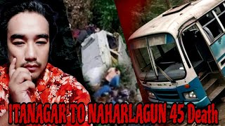 22 May 2004 ITANAGAR tragic bus ACCIDENT in History of Arunachal pradesh [upl. by Rawdin859]