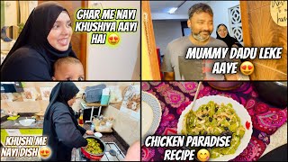 Ghar Me Nayi Khushiya Aayi 😍  Chicken Paradise Recipe 😋  Saara Tension Dur Hogaya 😣  Niyan ♥️ [upl. by Rennob578]