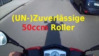 UnZuverlässige 50ccm Roller [upl. by Oag]