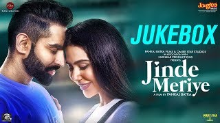 Parmish Verma  Jinde Meriye  Full Movie Audio Jukebox  Sonam Bajwa  Pankaj Batra [upl. by Bringhurst]