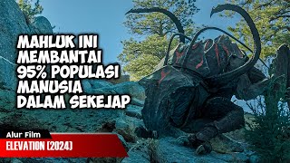 MAHLUK INI DATANG SECARA TIBATIBA DAN LANGSUNG MEMBANTAI UMAT MANUSIA  ALUR CERITA FILM [upl. by Eednim]