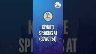 Keynote speakers at GCWOT24 delivered insightful speeches shortvideo shorts [upl. by Hake]