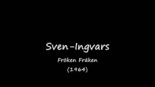 Sven Ingvars  Fröken Fräken 1964wmv [upl. by Otrebide]