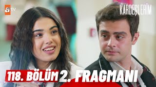 Kardeşlerim 118 Bölüm 2Fragmanı  Kız babası olacağımatvturkiye [upl. by Shapiro]