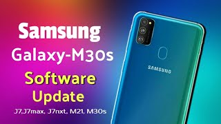 Samsung Galaxy M30s Software Update  M30s M21 J7 nxt J7 max Update [upl. by Il]