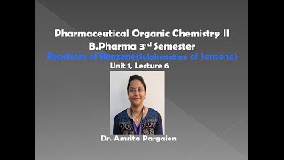 Reactions of BenzeneSulphonationL16 POCII Unit1BPharma 3rd Sem [upl. by Miahc542]